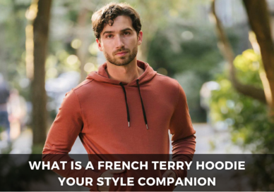 What is a French Terry Hoodie