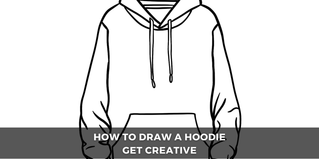 how to draw a hoodie